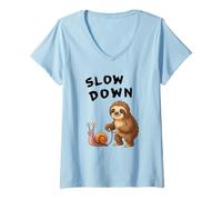 Donna Funny Sloth And Snail Hilarious Slow Down Sloth Meme Maglietta con Collo a V