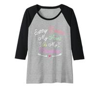 Donna Funny Sorry Ladies My Aunt Is My Valentine Maglia con Maniche Raglan