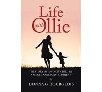 Donna G Bourgeois Life with Ollie (Tascabile)