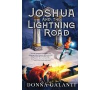 Donna Galanti Joshua and the Lightning Road (Tascabile)