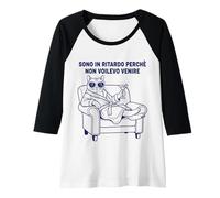 Donna Gatto Pigro Ritardo Umorismo Ironia Frase Divertente Maglia con Maniche Raglan