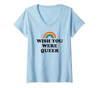 Donna Gay Pride Wish You Were Queer Rainbow Pride LGBTQ Lesbian Maglietta con Collo a V