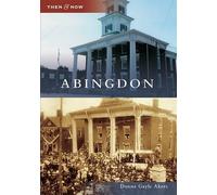 Donna Gayle Akers Abingdon (Tascabile) Then & Now