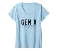 Donna Gen X divertente Non venire a piangere o ti daremo umorismo Maglietta con Collo a V