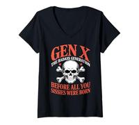 Donna Gen X La Generazione tosta Prima Che Tutte Voi Sissies foste Nate Maglietta con Collo a V