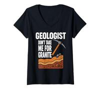 Donna Geologist Don't Take for Granite Citazioni Divertenti Maglietta con Collo a V