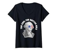 Donna George Washington Troppo Bello per Il dominio Britannico Maglietta con Collo a V