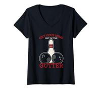 Donna Get Your Mind out of The Gutter Bowling Divertente Maglietta con Collo a V