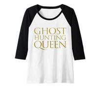 Donna Ghost Hunting Queen Top Gear per Ghost Hunter Ragazze Donne Maglia con Maniche Raglan