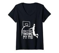 Donna Giocatore di Basket Phd PH.D Studente Candidato Sopravvissuto Grad Maglietta con Collo a V