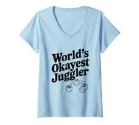 Donna Giocoliere più Buono del Mondo per Gli Amanti del Circo Maglietta con Collo a V