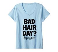 Donna Giorno dei capelli cattivi Parrucchiere Impossibile Taglio di capelli Parrucchiere Parrucchi Maglietta con Collo a V