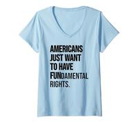 Donna Girls Just Want to Have Fundamental Rights Women Human Right Maglietta con Collo a V