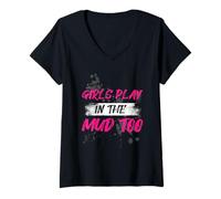 Donna Girls Play in The Mud Too Muddy Race Mud Run Maglietta con Collo a V