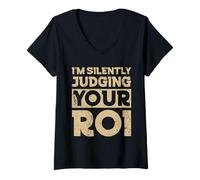 Donna Giudicare silenziosamente Il Tuo Roi Design Maglietta con Collo a V