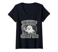 Donna Give Me Your Number So I Can Ghost You Divertente Cool Halloween Maglietta con Collo a V