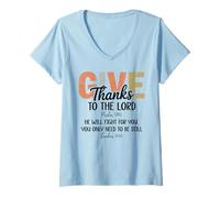 Donna Give Thanks to The Lord Psalm 136 He Will Fight Exodus 14:14 Maglietta con Collo a V