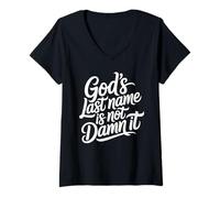 Donna God's Last Name Is Not Damn It Church Sarcasm Jokes Maglietta con Collo a V