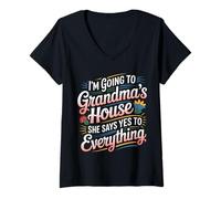 Donna Going To Grandma’s She Always Says Yes - Maglietta con Collo a V