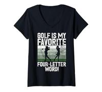 Donna Golf è la mia Parola Preferita di Quattro Lettere! Golf Mom Maglietta con Collo a V