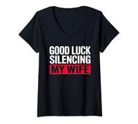 Donna Good Luck Silencing My Wife Scherzo Matrimonio Coppia Maglietta con Collo a V