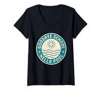 Donna Goodbye School Hello Pool | Giornata Estiva in Piscina Maglietta con Collo a V