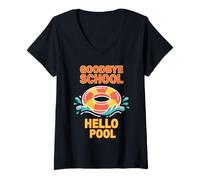 Donna Goodbye School Hello Pool | Giornata Estiva in Piscina Maglietta con Collo a V