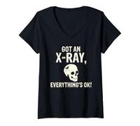 Donna Got an X-Ray Everything is Ok Röntgen Spruch Maglietta con Collo a V