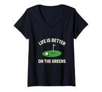 Donna Grafica Divertente con Scritta Life Is Better On The Greens Maglietta con Collo a V
