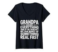 Donna Grandpa Knows all Or Makes It Up Fast - Maglietta con Collo a V