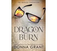 Donna Grant Dragon Burn (Tascabile)