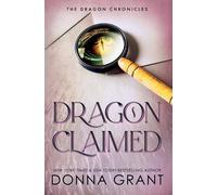 Donna Grant Dragon Claimed (Copertina rigida)
