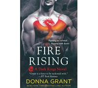 Donna Grant Fire Rising (Tascabile)