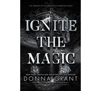 Donna Grant Ignite the Magic (Tascabile)