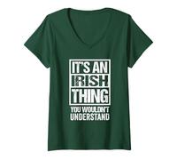 Donna Green It's An Irish Thing You Wouldn't Understand Ireland Maglietta con Collo a V
