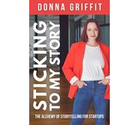 Donna Griffit Sticking to My Story (Tascabile)