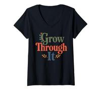 Donna Grow Through It - Citazione positiva Floreale Maglietta con Collo a V