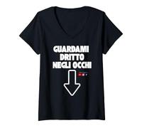Donna Guardami Dritto negli Occhi Maglietta con Collo a V