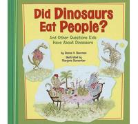 Donna H Bowman Did Dinosaurs Eat People? (Copertina rigida)