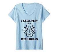 Donna Halloween Funny Quote i Still Play with Dolls Voodoo Doll Maglietta con Collo a V