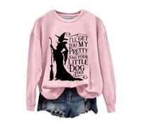 Donna Halloween Ti prendo la mia bella e il tuo piccolo cane anche casual felpa roba per ragazze adolescenti, Colore: rosa., XXL