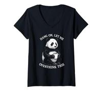 Donna Hang On Let Me Overthink This Panda Holding Coffee Pet Lover Maglietta con Collo a V
