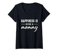 Donna Happiness Is Being A Mommy For Cute Grandma Mothers Day Maglietta con Collo a V