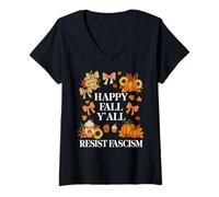 Donna Happy Fall Resist Fascism My Favorite Season Fall of Fascism Maglietta con Collo a V