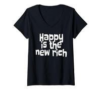 Donna Happy Is The New Rich La Felicità è la Nuova Ricchezza Maglietta con Collo a V