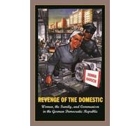 Donna Harsch Revenge of the Domestic (Tascabile)