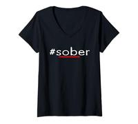 Donna Hashtag Sobrio Motivazione Vita Sobria Recupero Maglietta con Collo a V