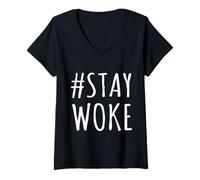Donna Hashtag Stay Woke -I Am Awake AF, verità, libertà, Uomini, Donne Maglietta con Collo a V