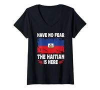 Donna Have No Fear The Haitian is Here Haiti Flag Maglietta con Collo a V