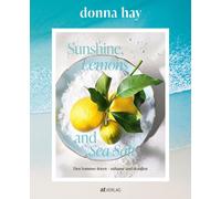 Donna Hay Chris Court Sunshine, Lemons and Sea Salt: Den Sommer fe (Tascabile)